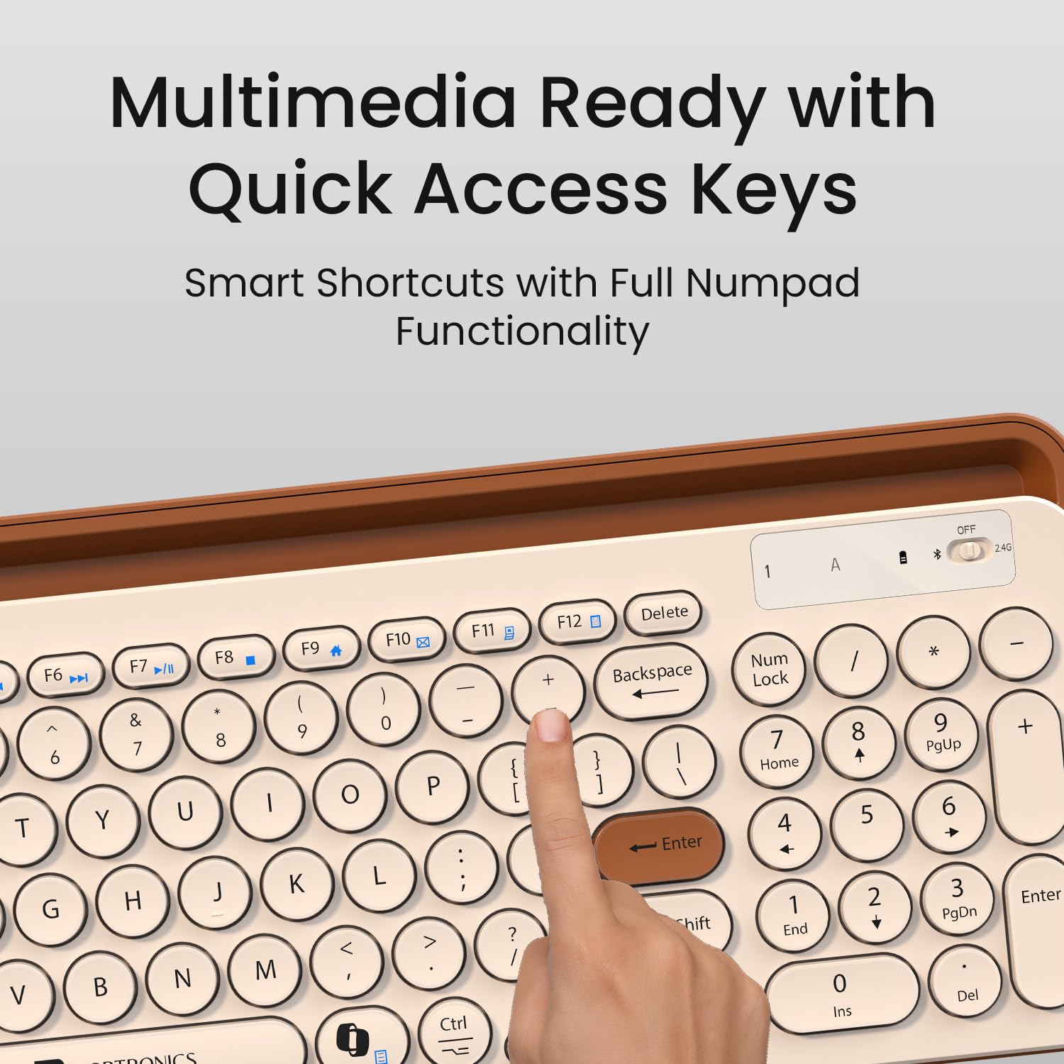 Portronics Bubble 3.0 Wireless Keyboard with Bluetooth + 2.4 GHz USB Receiver, Rechargeable Battery, Dual Height Adjustment, Multimedia Hotkeys with Numpad, for Laptop, PC, Smartphone, Tablet(Beige)